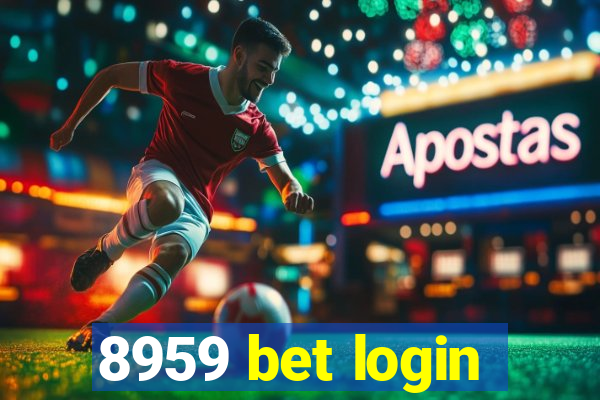 8959 bet login